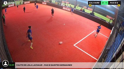 Faute de Lola LACHAUD - Pas Si Saintes Germaines