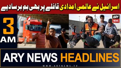 ARY News 3 AM Headlines | November 9, 2023: Israel Attacks Global Peacekeeping Forces & Protesters Rally in Karachi ✊