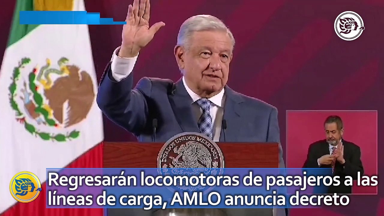 Tren Interoceánico: Regresarán locomotoras de pasajeros a las líneas de carga, AMLO anuncia decreto