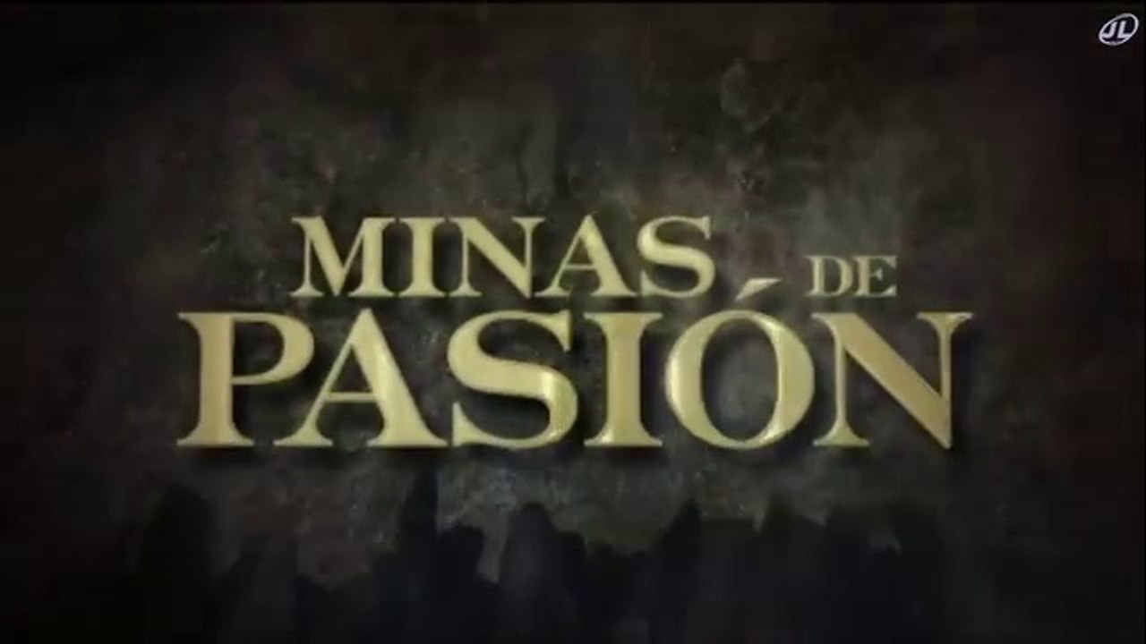 Minas de pasión cap58 HD