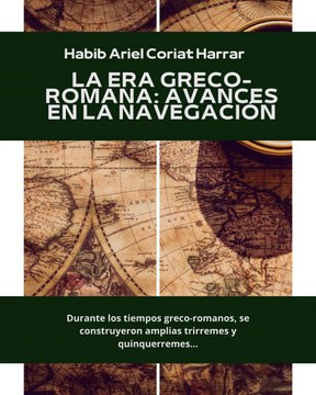 |HABIB ARIEL CORIAT HARRAR | A TRAVÉS DE LA HISTORIA DE LA NAVEGACIÓN (PARTE 1) (@HABIBARIELC)