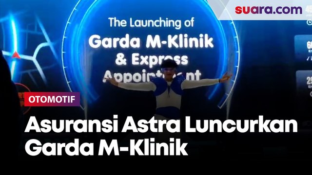 Asuransi Astra Luncurkan Garda M-Klinik & Express Appointment