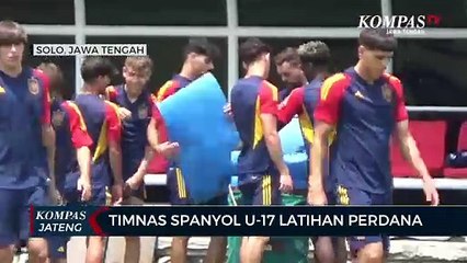 Timnas Spanyol U-17 Latihan Perdana