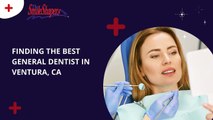 Dentist Services in Ventura CA  The Smile Shapers Dentist Ventura