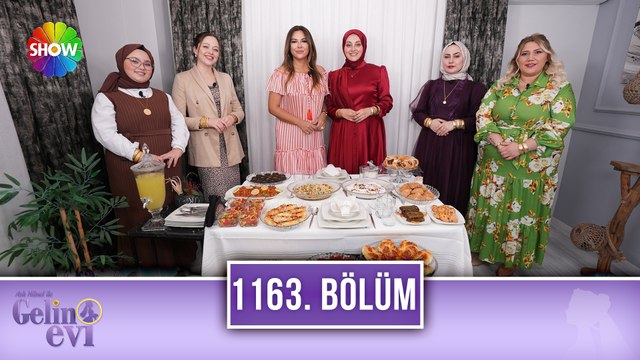 Aslı Hünel ile Gelin Evi 1163. Bölüm | 9 Kasım 2023