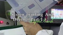 Screen printing And Drying（ Part I ）