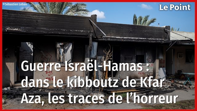Guerre Israël-Hamas : dans le kibboutz de Kfar Aza, les traces de l’horreur