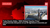 Tuba Dumlu Güler, '2023 Global Teacher Prize' yarışmasında dünyanın en iyi 50 öğretmeni arasında yer aldı