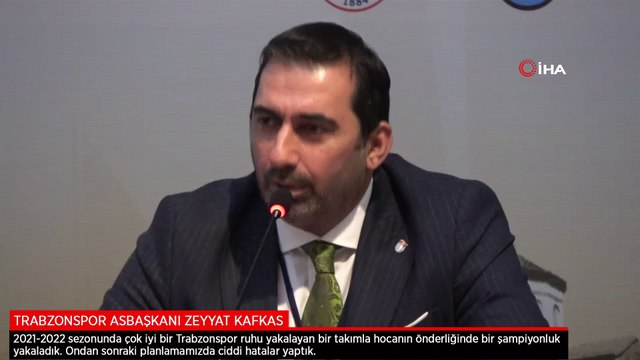 Trabzonspor Asbaşkanı Zeyyat Kafkas: Şampiyon olduktan sonra ciddi hatalar yaptık