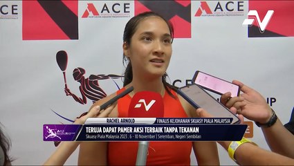 Rachel Arnold tempah slot final Skuasy Piala Malaysia 2023