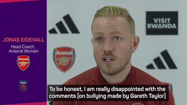 Eidevall claims Taylor's bullying comments were 'borderline slander'