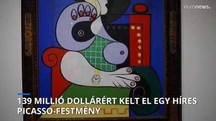 139 millió dollárért kelt el Picasso egyik leghíresebb festménye