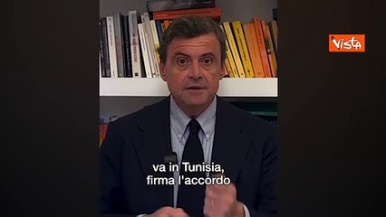 Calenda: "Accordo Italia-Albania come quello con la Tunisia, politica ? solo rumore"