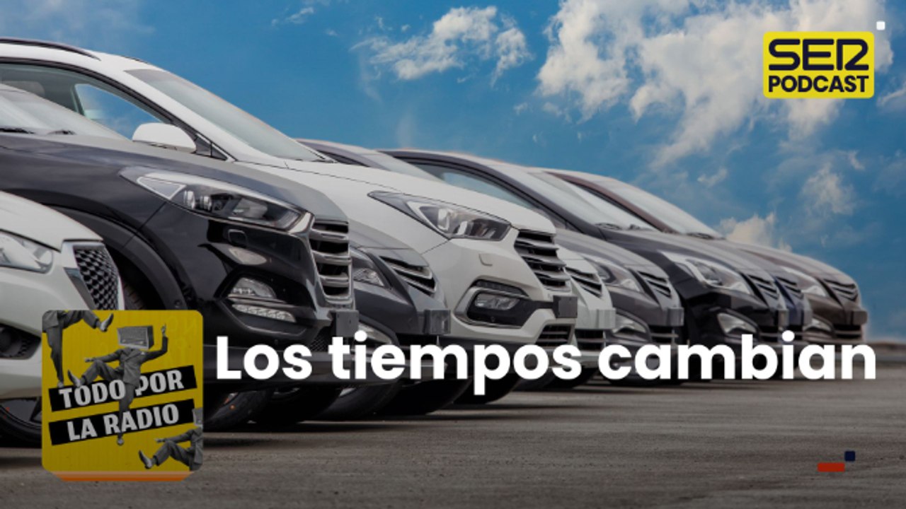 Los tiempos cambian