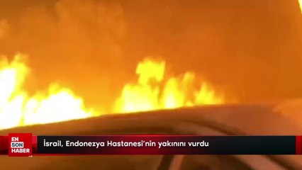 İsrail, Endonezya Hastanesi’nin yakınını vurdu