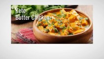 Deliciously Keto: Butter Chicken Recipe for a Low-Carb Feast!