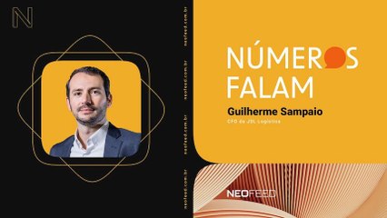 Guilherme Sampaio, CFO da JSL Logística: “Preciso ter certeza que o meu Ebitda vai virar lucro”
