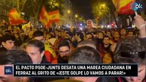 El pacto PSOE-Junts desata una marea ciudadana en Ferraz al grito de «¡Este golpe lo vamos a parar!»