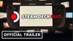 Steam Deck OLED | Official Reveal Trailer - Valve PC Handheld