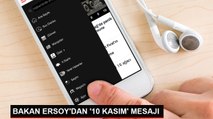 Kültür ve Turizm Bakanı Mehmet Nuri Ersoy, Atatürk'ü Anma Mesajı Yayımladı