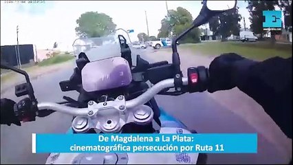 De Magdalena a La Plata: cinematográfica persecución por Ruta 11