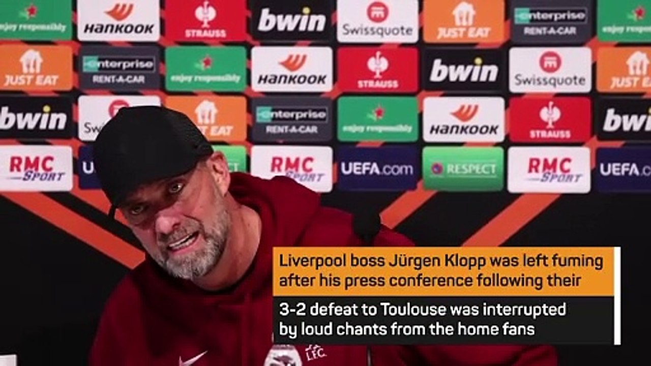Klopp left fuming after being interrupted by Toulouse celebrations