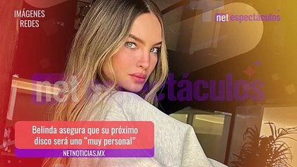 ¿Belinda dedicará canciones a su ex?
