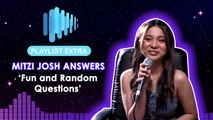 Playlist Extra: Mitzi Josh answers fun and random questions