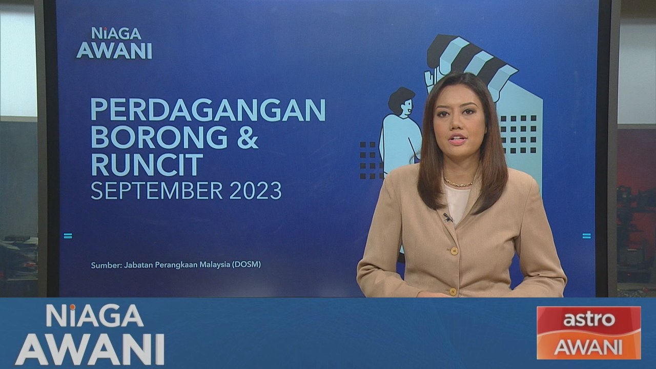 Niaga AWANI: Perdagangan Borong & Runcit Malaysia Meningkat 6.5% Tahun ke Tahun pada September 2023