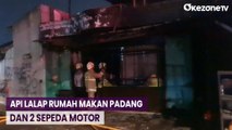 Rumah Makan Padang dan 2 Unit Sepeda Motor Hangus Dilalap Api di Cilincing