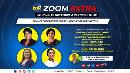 Zoom Extra : Femmes chefs d’entreprises  défis et opportunités.