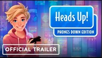 Heads Up! Phones Down Edition | Official Launch Trailer