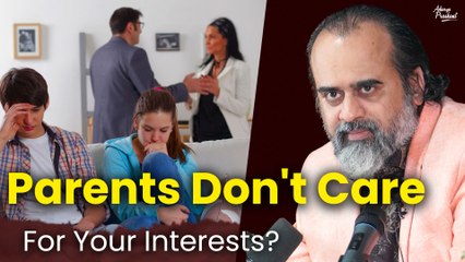 Parents don't care for your interests || Acharya Prashant, with IIM Nagpur (2022)