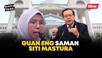 Guan Eng mulakan tindakan undang-undang terhadap Siti Mastura