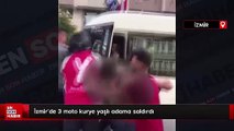 İzmir'de 3 moto kurye yaşlı adama saldırdı