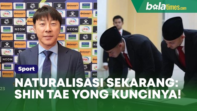 Orientasi Naturalisasi Dulu dan Sekarang Beda Kepentingan, Kini Shin Tae Yong yang Jadi Kunci Penentu Tindakan