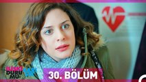 İlişki Durumu Karışık 30. Bölüm