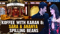 Koffee With Karan 8, featuring Bollywood's newest BFFs Sara Ali Khan & Ananya Panday | OneIndia News