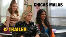 Chicas malas - Trailer español