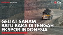 Geliat Saham Batu Bara di Tengah Ekspor Indonesia