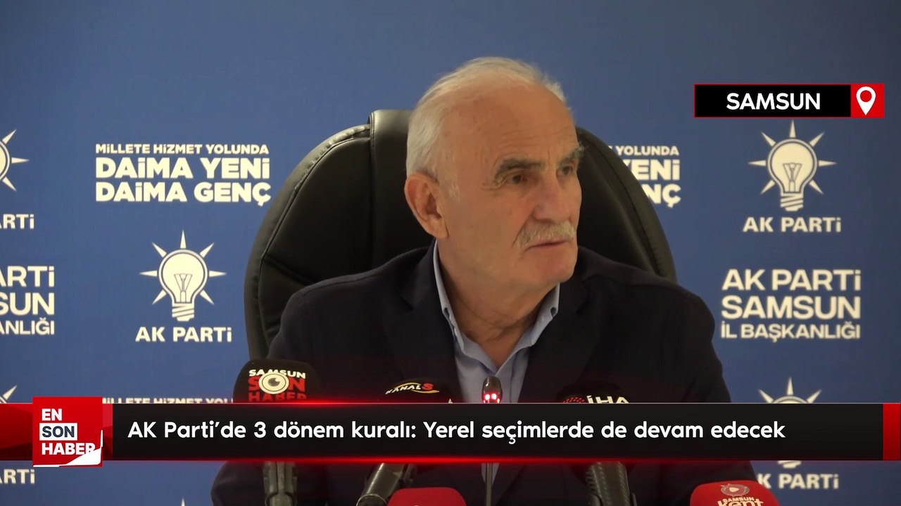 AK Parti'de 3 dönem kuralı: Yerel seçimlerde de devam edecek