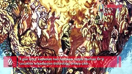 Fabrika sahibi cinayetinde sır perdesi: Asitle eritildi