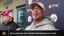 Steelers' Teryl Austin On Joey Porter's Percormance Against Titans