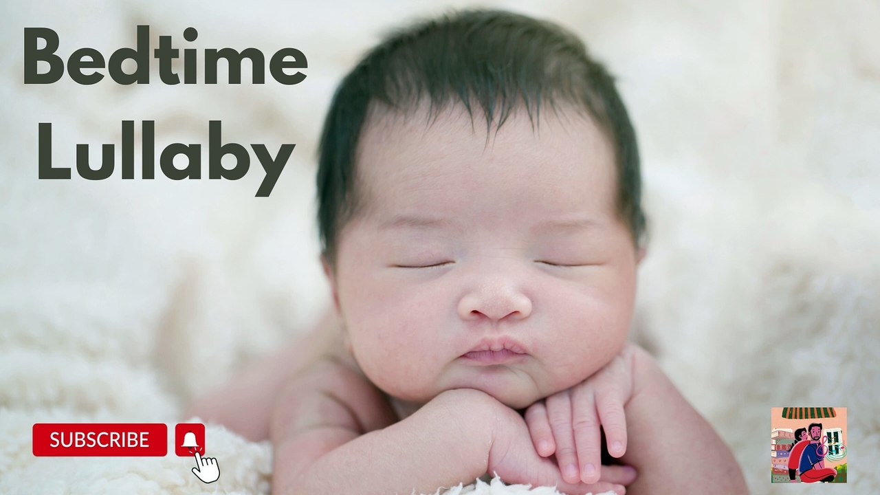 Baby Sleep Background Music, Lullaby For Babies to Go to Sleep♥Musique de fond pour le sommeil de bébé, berceuse pour que les bébés s'endorment♥寶寶睡眠音樂 搖籃曲♥Música para dormir bebé♥ Bedtime Lullaby