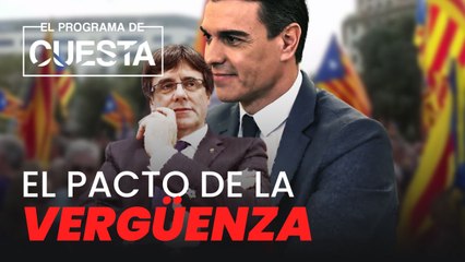 Así es el pacto de la vergüenza de Sánchez con el delincuente Puigdemont