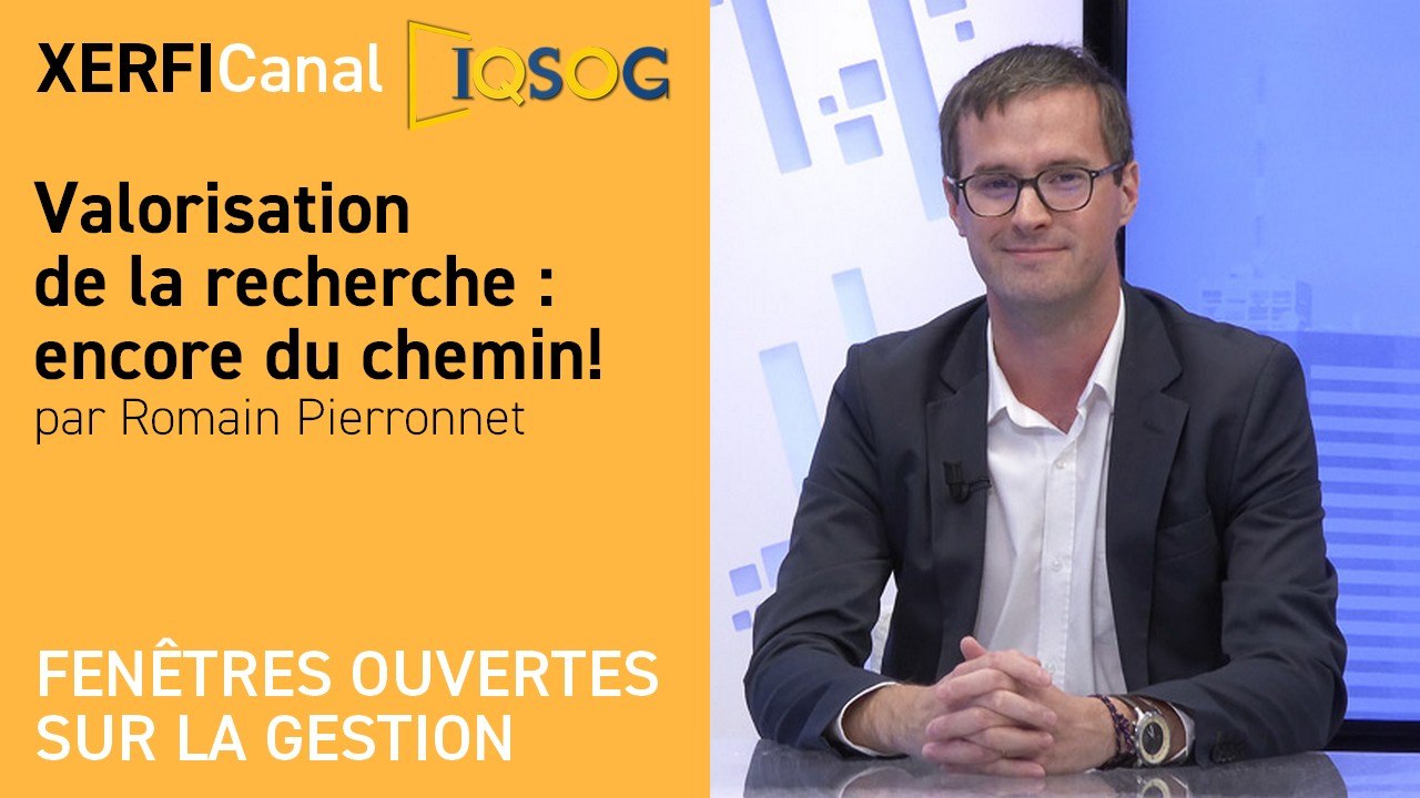 Valorisation de la recherche : encore du chemin! [Romain Pierronnet@