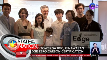 Menarco Tower sa BGC ginawaran ng Edge Zero Carbon Certification | SONA
