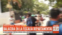 Balacera en inmediaciones de la ExFiscalía de Santa Cruz