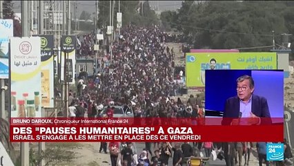 Vers des "pauses humanitaires" à Gaza : de quoi s'agit-il ?