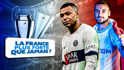  Les clubs français sont-ils plus forts que jamais ? (hum)